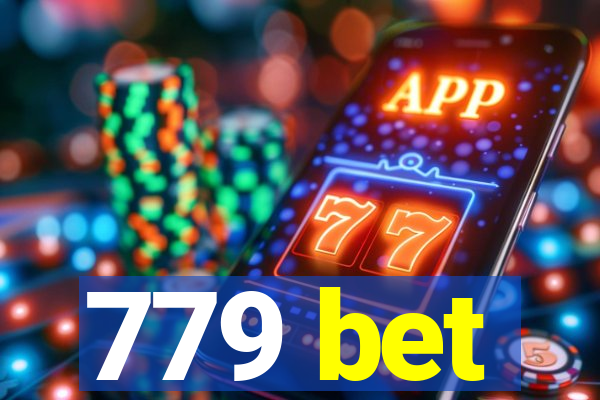 779 bet